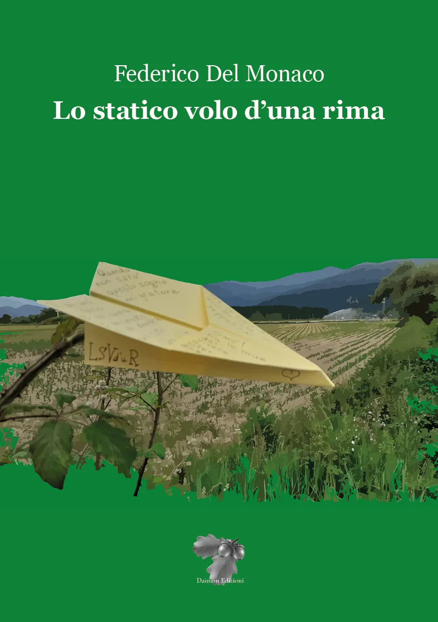 “Lo statico volo d’una rima” di Federico Del Monaco